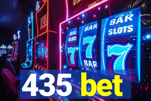 435 bet